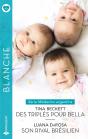 Des Triplés Pour Bella - Son Rival Brésilien - Preview