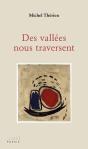 Des Vallees Nous Traversent - Preview