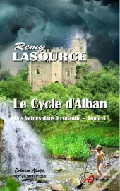 Des Veines Dans Le Granite - T03 - Le Cycle D'Alban