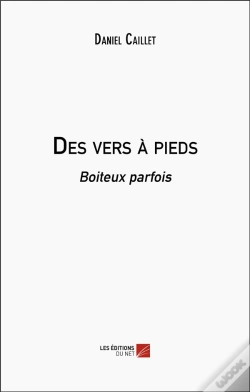 Capa do artigo Des Vers A Pieds - Boiteux Parfois
