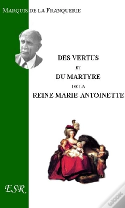 Capa do artigo Des Vertus Et Du Martyre De Marie-Antoinette