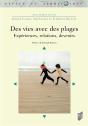 Des Vies Avec Des Plages : Expériences, Relations, Devenirs - Preview