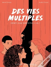 Capa do artigo Des Vies Multiples Tome 1 : Carnets D