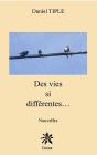 Des Vies Si Differentes... - Preview