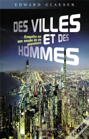 Capa do artigo Des Villes Et Des Hommes ; Enquête Sur Un Mode De Vie Planétaire