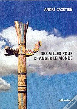 Capa do artigo Des Villes Pour Changer Le Monde