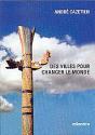 Des Villes Pour Changer Le Monde - Preview
