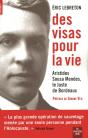 Des Visas Pour La Vie ; Aristides Sousa Mendès, Le Juste De Bordeaux - Preview