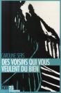 Des Voisins Qui Vous Veulent Du Bien - Preview