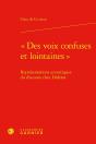"Des Voix Confuses Et Lointaines" : Représentations Acoustiques Du Discours Chez Diderot - Preview