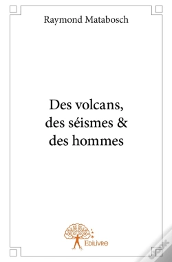 Capa do artigo Des Volcans, Des Séismes & Des Hommes