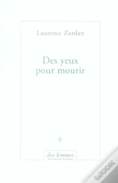 Des Yeux Pour Mourir