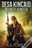 Desa Kincaid - Bounty Hunter