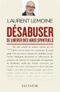 Désabuser ; Se Libérer Des Abus Spirituels - Preview