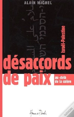 Capa do artigo Désaccords De Paix ; Israël-Palestine ; Au-Delà De La Colère