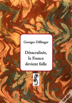 Capa do artigo Désacralisée, La France Devient Folle