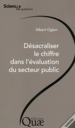Capa do artigo Désacraliser Le Chiffre Dans L'Évaluation Du Secteur Public