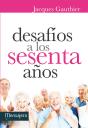 Desafios A Los Sesenta Años - Preview