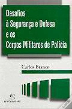 Capa do artigo Desafios à Segurança e Defesa e os Corpos Militares de Polícia