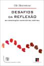 Desafios Da Reflexão Em Educação Matemática Crítica - Preview