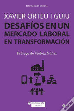 Capa do artigo Desafios En Un Mercado Laboral En Transformacion (Edicion Pa