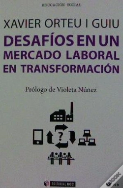 Capa do artigo Desafíos En Un Mercado Laboral En Transformación