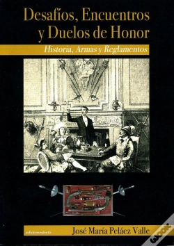 Capa do artigo Desafíos, Encuentros Y Duelos De Honor