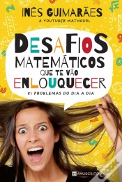 Capa do artigo Desafios Matemáticos que te Vão Enlouquecer