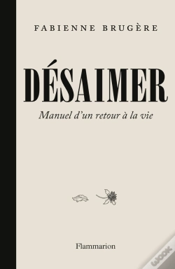 Capa do artigo Désaimer : Manuel D'Un Retour À La Vie