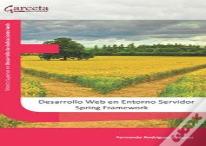 Desarrollo Web En Entorno Servidor. Spring Framework