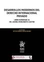 Desarrollos Modernos Del Derecho Internacional Privado Libro Homenaje Al Dr. Leonel Pereznieto Castr - Preview