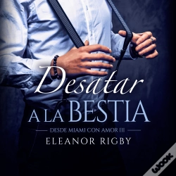 Capa do artigo Desatar A La Bestia
