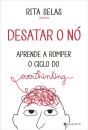 Desatar O Nó  Aprende A Romper O Ciclo Do Overthinking - Preview