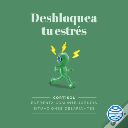 Capa do artigo Desbloquea Tu Estrés