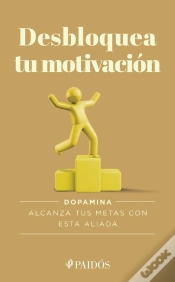 Capa do artigo Desbloquea Tu Motivación