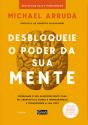 Desbloqueie O Poder Da Sua Mente - Preview