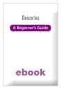Descartes A Beginner'S Guide - Preview