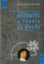 Descartes - a Fábula do Mundo - Preview