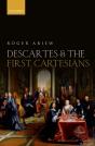 Descartes And The First Cartesians - Preview