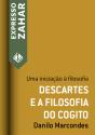 Descartes E A Filosofia Do Cogito - Preview