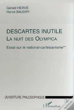 Capa do artigo Descartes Inutile, La Nuit Des Olympica Tome 2 ; Essai Sur Le National-Cartésianisme