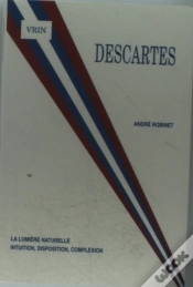 Capa do artigo Descartes La Lumiere Naturelle : Intuition, Disposition, Complexion