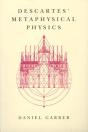 Descartes' Metaphysical Physics - Preview