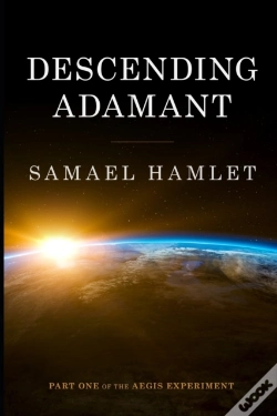 Capa do artigo Descending Adamant: The Aegis Experiment