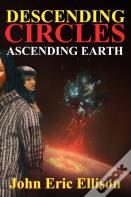 Descending Circles Ascending Earth