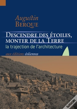 Capa do artigo Descendre Des Étoiles, Monter De La Terre ; La Trajection De L'Architecture