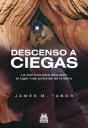 Descenso A Ciegas - Preview