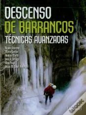 Descenso De Barrancos: Tecnicas Avanzadas 