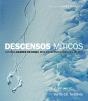 Descensos Míticos - Preview