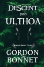 Descent Into Ulthoa - Preview